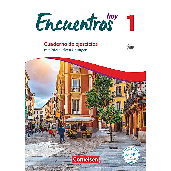 Encuentros - Método de Español - Spanisch als 3. Fremdsprache - Ausgabe 2018 - Band 1, Gisela Weber, Alexander Gropper
