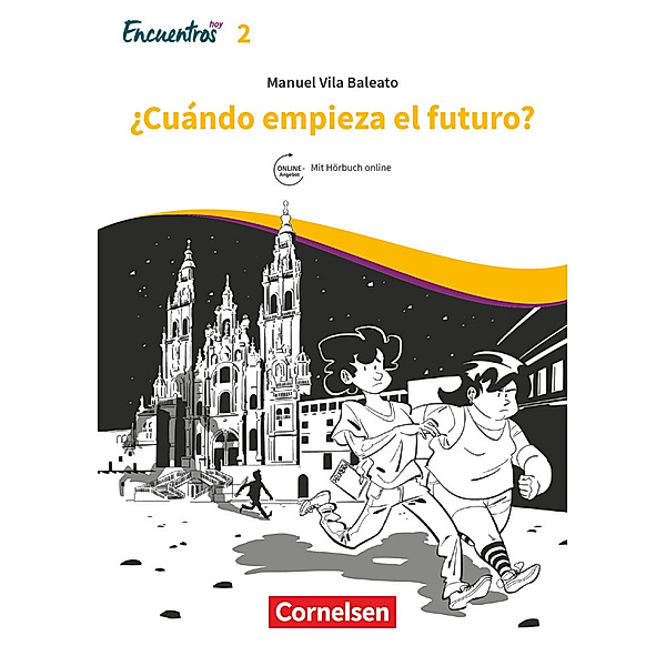 Encuentros - Método de Español - Spanisch als 3. Fremdsprache - Ausgabe 2018 - Band 2, Manuel Vila Baleato