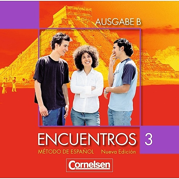 Encuentros Nueva Edicion, Ausgabe B: Bd.3 Encuentros Ausgabe B, m. Audio-CD