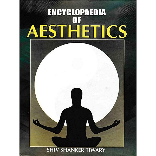 Encyclopaedia Of Aesthetics, Shiv Shanker Tiwary