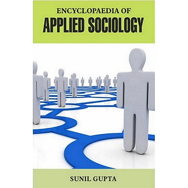 Encyclopaedia Of Applied Sociology, Sunil Gupta
