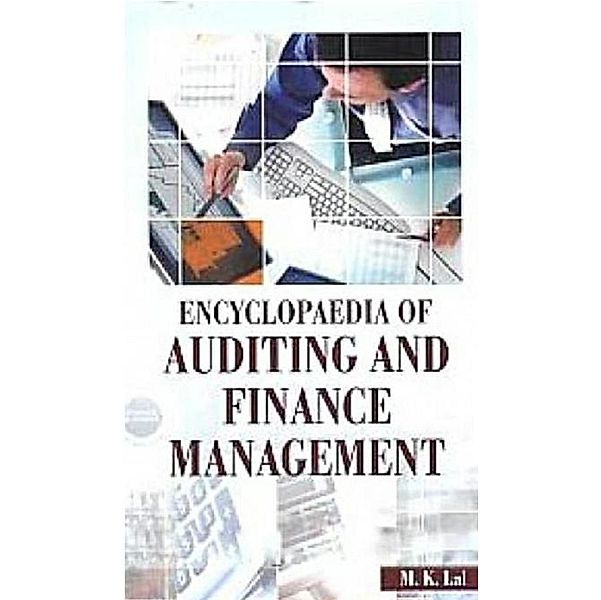 Encyclopaedia of Auditing and Finance Management, M. K. Lal