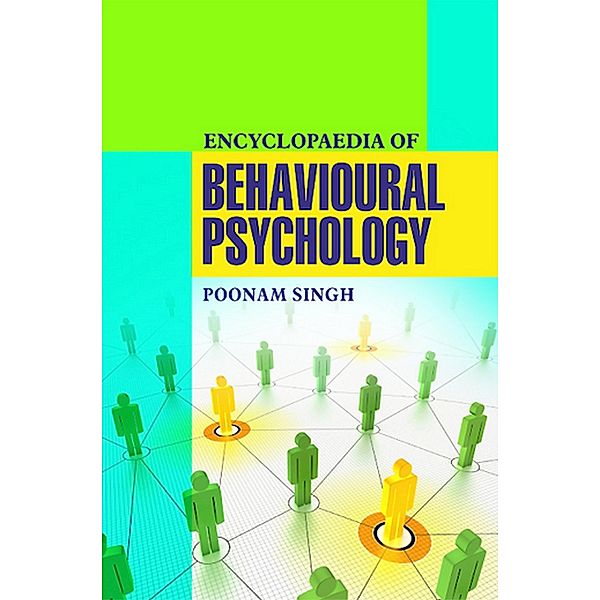 Encyclopaedia Of Behavioural Psychology, Poonam Singh