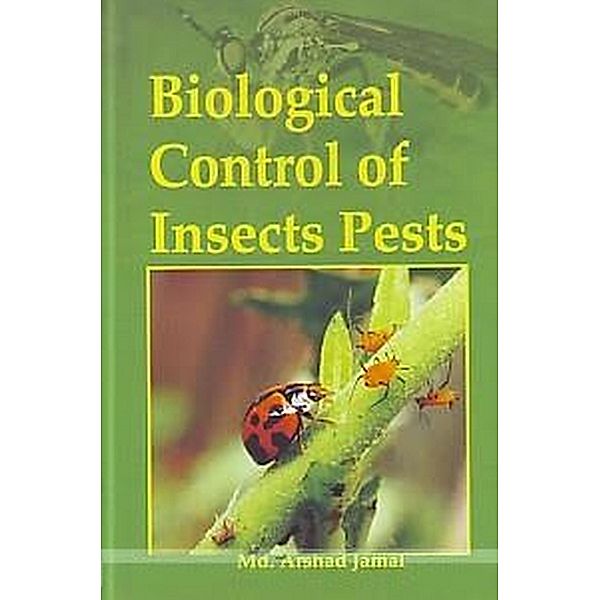 Encyclopaedia Of Biological Control Of Insect And Pest, D. V. Bhagat