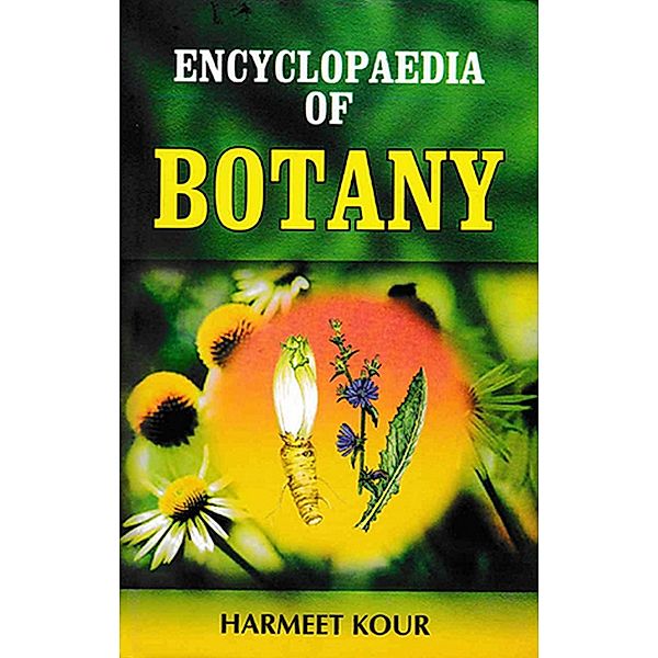 Encyclopaedia of Botany, Harmeet Kour