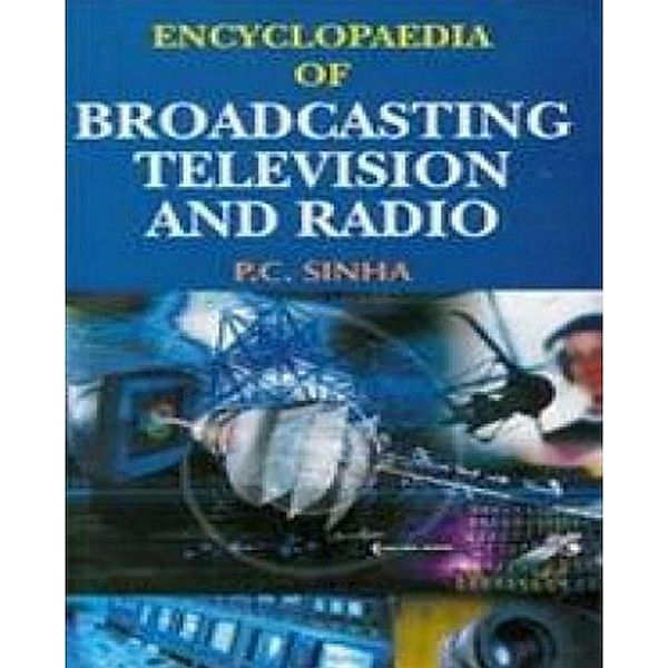 Encyclopaedia Of Broadcasting, Television And Radio, P. C. Sinha