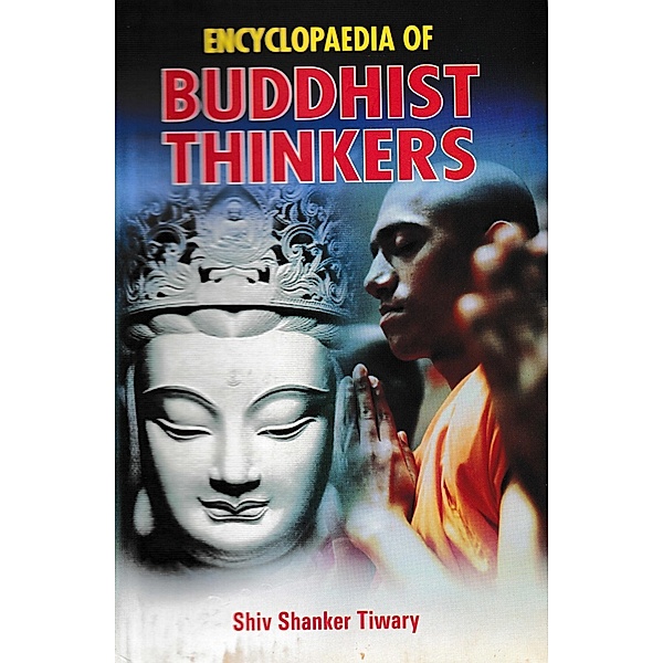 Encyclopaedia of Buddhist Thinkers, Shiv Shanker Tiwary