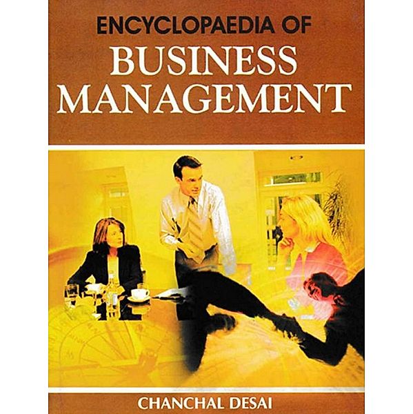 Encyclopaedia of Business Management, Chanchal Desai