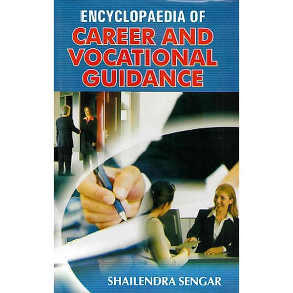 Encyclopaedia of Carrier and Vocational Guidance Volume-8 (Aviation and Hospitality), Shailendra Sengar