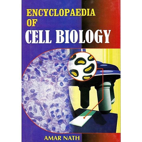 Encyclopaedia of Cell Biology, Amar Nath