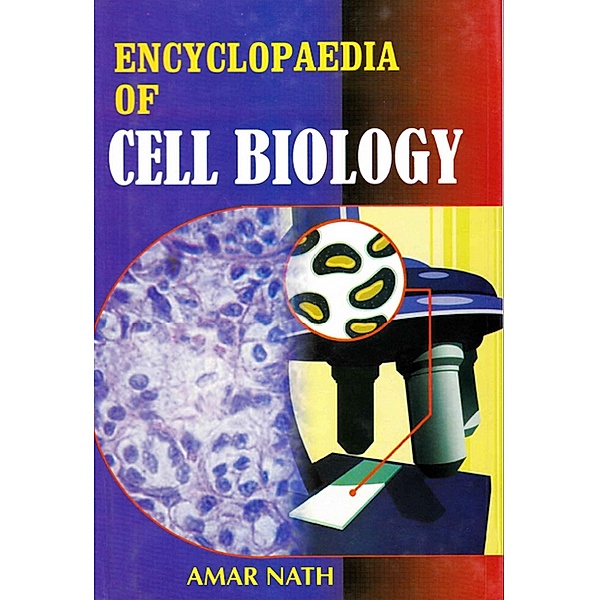 Encyclopaedia of Cell Biology, Amar Nath