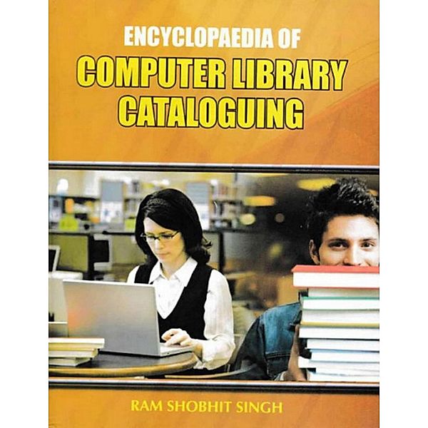 Encyclopaedia of Computer Library Cataloguing, Ram Shobhit Singh