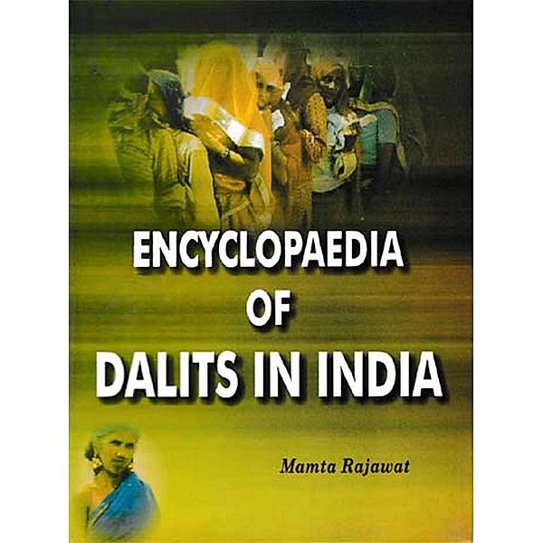 Encyclopaedia of Dalits In India  (Developments of Dalits), Mamta Rajawat