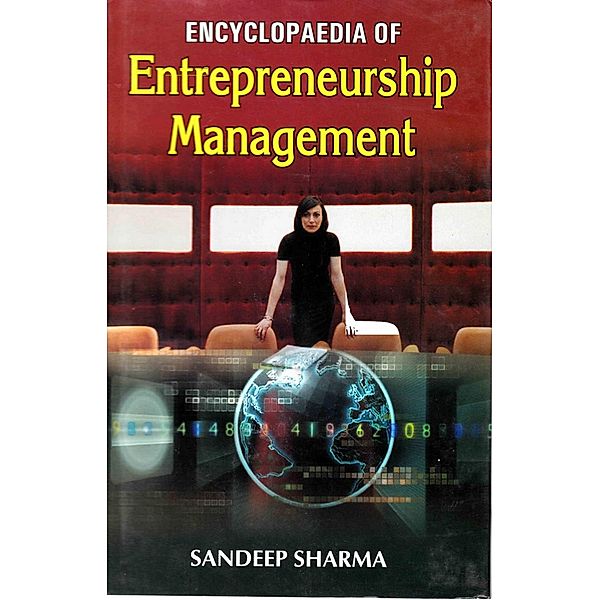 Encyclopaedia of Entrepreneurship Management Volume-2, Sandeep Sharma