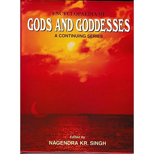 Encyclopaedia Of Gods And Goddesses (Brahma), Nagendra Kumar Singh