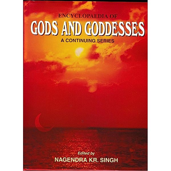 Encyclopaedia Of Gods And Goddesses (Siva), Nagendra Kumar Singh