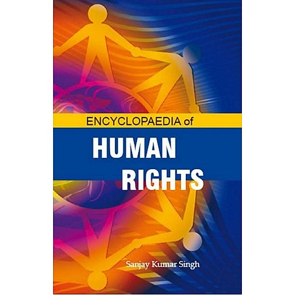 Encyclopaedia Of Human Rights, Sanjay Kumar Singh
