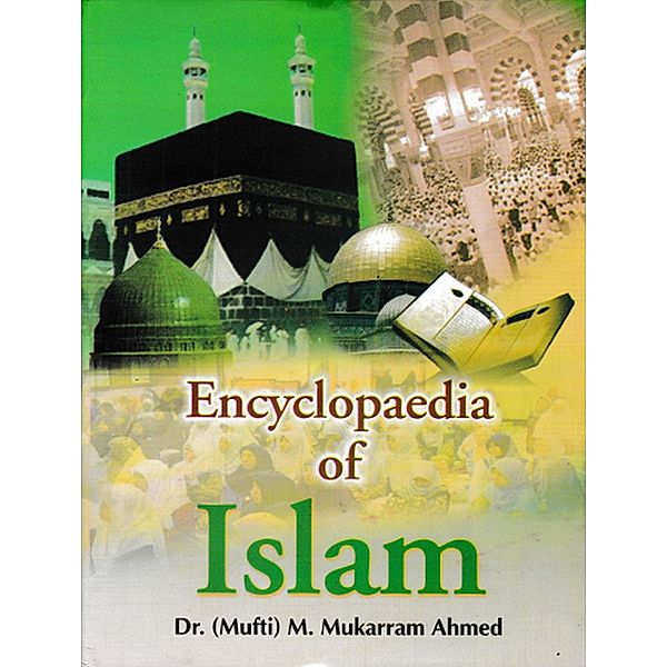 Encyclopaedia Of Islam (Islamic Law), karram Mukarram Ahmed