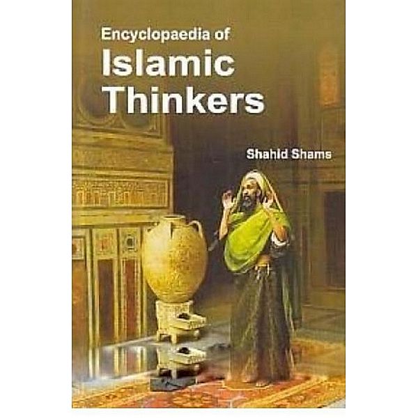 Encyclopaedia Of Islamic Thinkers, Shahid Shams