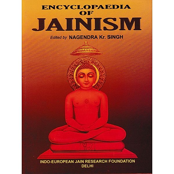 Encyclopaedia Of Jainism, Nagendra Kumar Singh