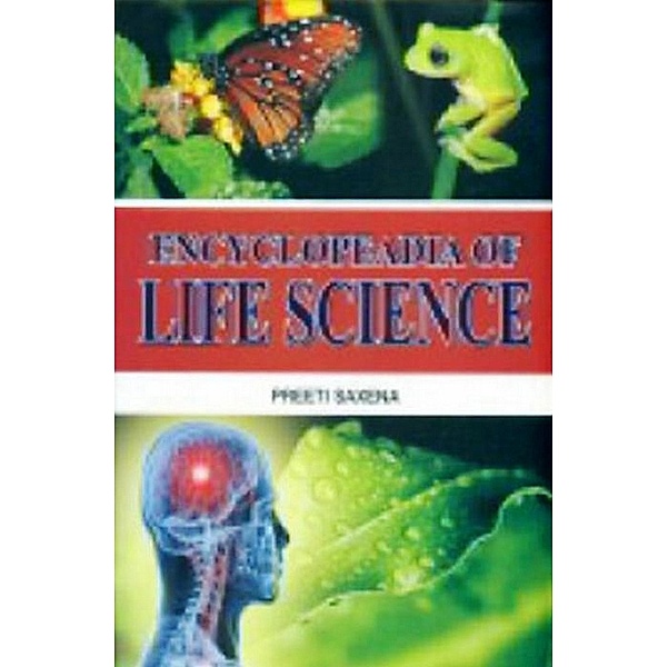 Encyclopaedia Of Life Science, Preeti Saxena