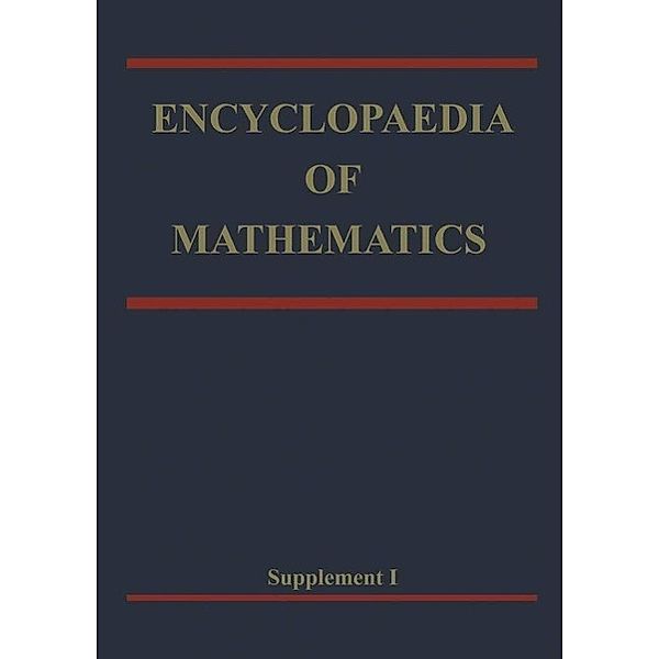 Encyclopaedia of Mathematics / Encyclopaedia of Mathematics