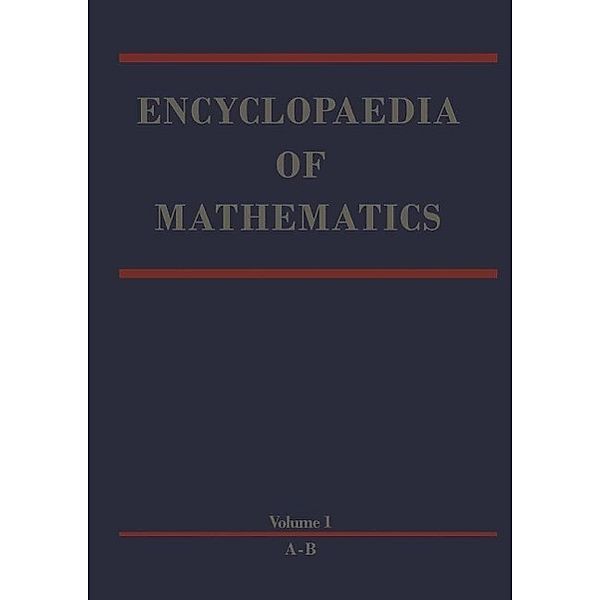 Encyclopaedia of Mathematics / Encyclopaedia of Mathematics Bd.1