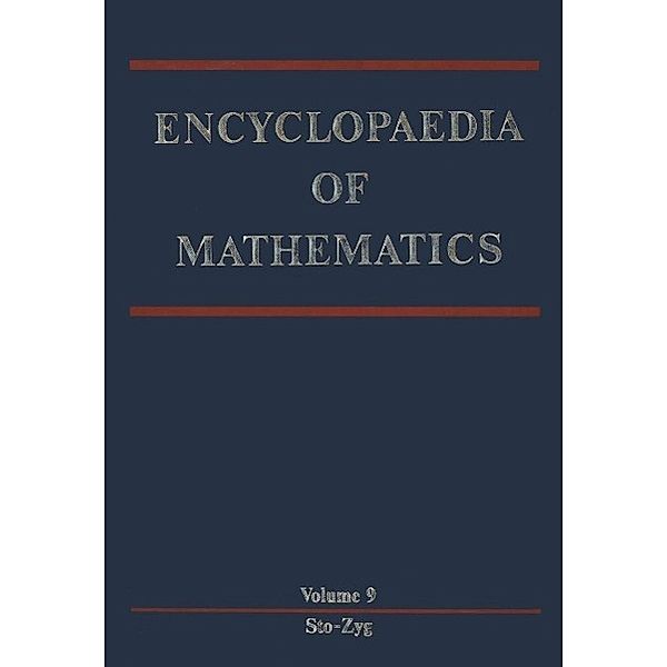 Encyclopaedia of Mathematics / Encyclopaedia of Mathematics Bd.9