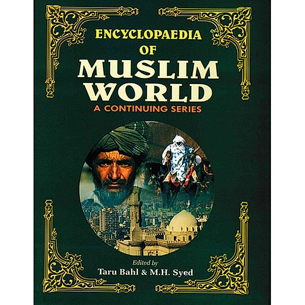 Encyclopaedia Of Muslim World (Kyrgyzstan and Lebanon), Taru Bahl, M. H. Syed