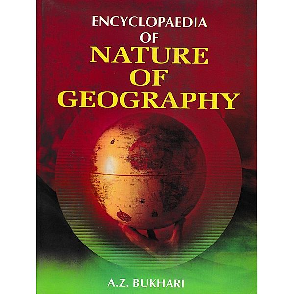 Encyclopaedia of Nature of Geography, A. Z. Bukhari