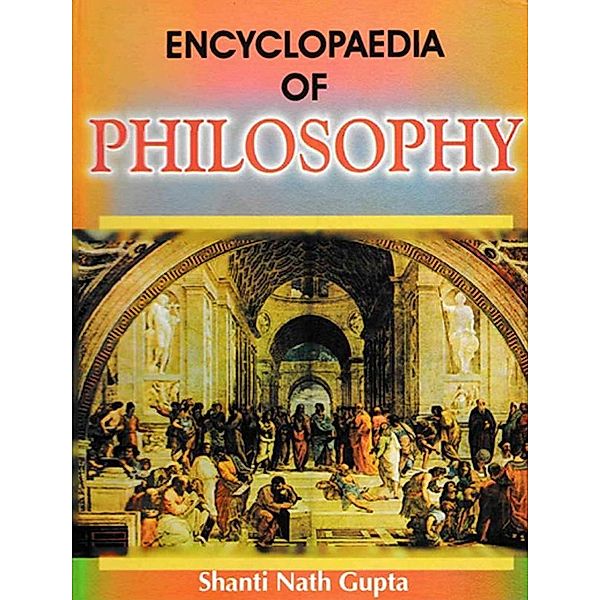 Encyclopaedia of Philosophy, Shanti Nath Gupta