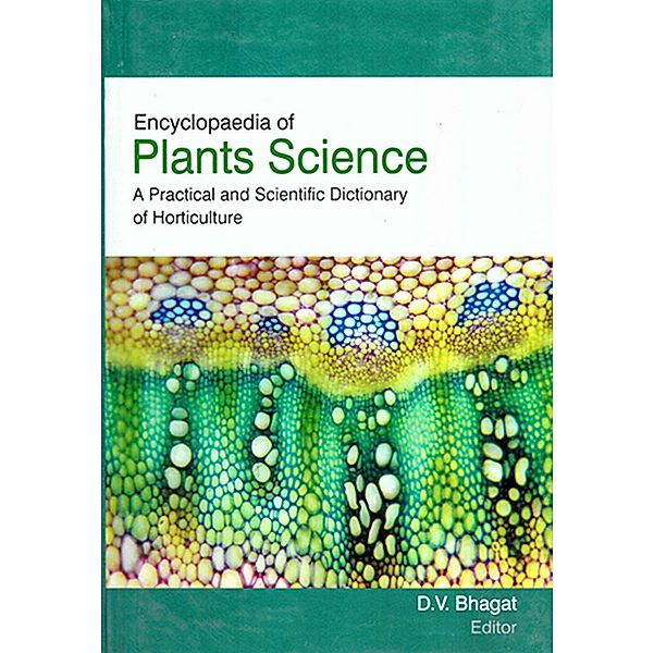 Encyclopaedia of Plants Science, D. V. Bhagat