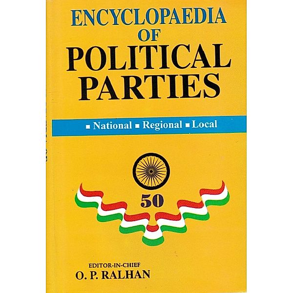 Encyclopaedia Of Political Parties Post-Independence India Volume-67 (Communist Party Of India (Marxist), O. P. Ralhan