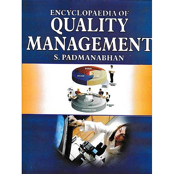Encyclopaedia Of Quality Management, S. Padmanabhan