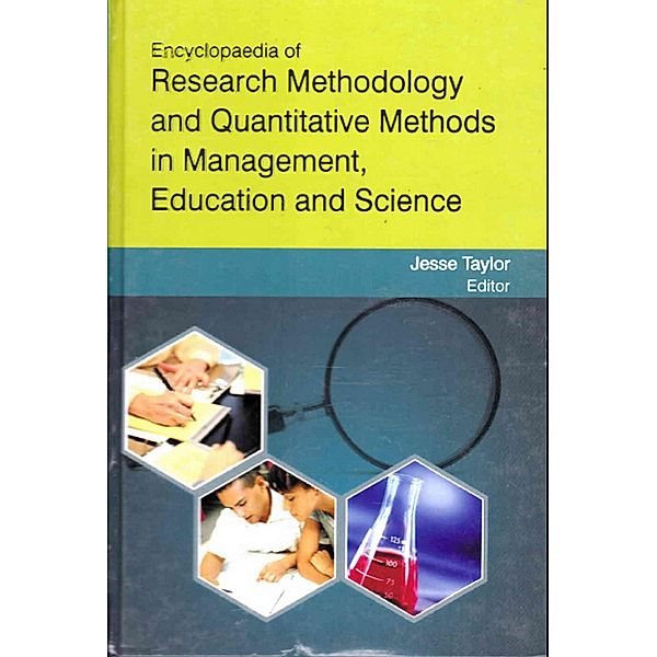 Encyclopaedia Of Research Methodology And Quantitative Methods In Management, Education And Science (Research In Educational Statistics), Jesse Taylor