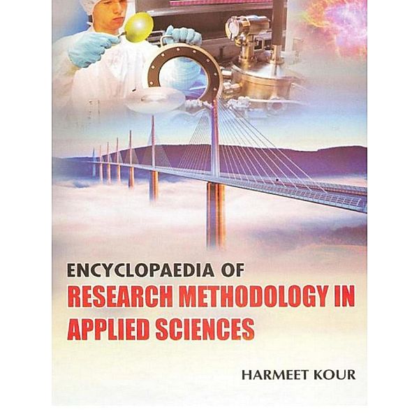Encyclopaedia Of Research Methodology In Applied Sciences, Harmeet Kour