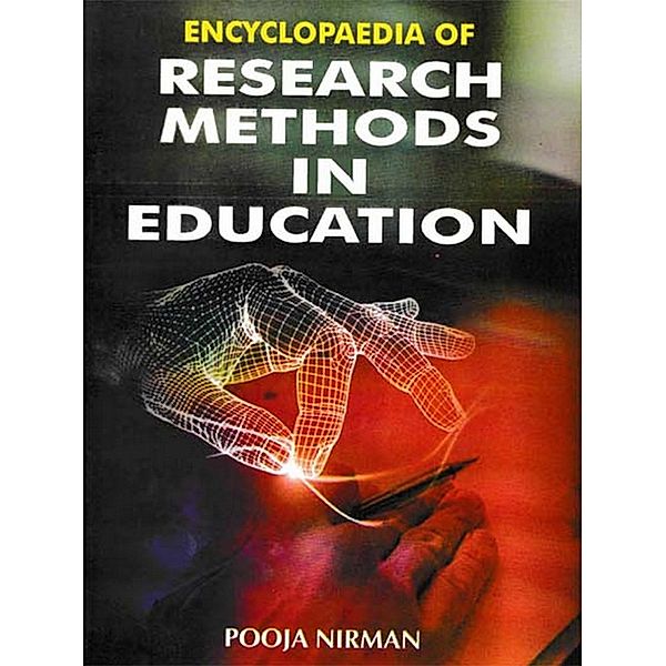 Encyclopaedia Of Research Methods In Education, Pooja Nirman