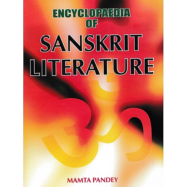 Encyclopaedia Of Sanskrit Literature, Mamta Pandey