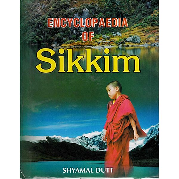 Encyclopaedia of Sikkim, Shyamal Dutt