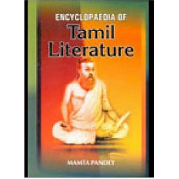 Encyclopaedia Of Tamil Literature, Mamta Pandey