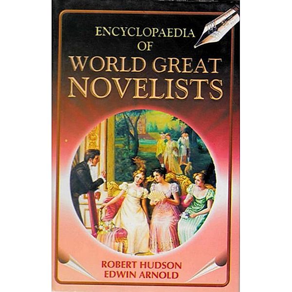 Encyclopaedia of World Great Novelists (Daniel Defoe), Robert Hudson, Edwin Arnold