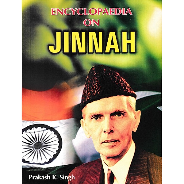 Encyclopaedia on Jinnah, Prakash K. Singh