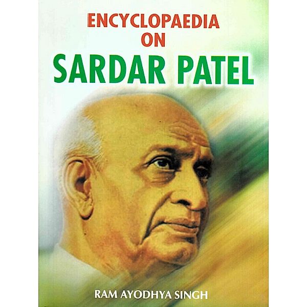 Encyclopaedia on Sardar Patel, Ram Ayodhya Singh