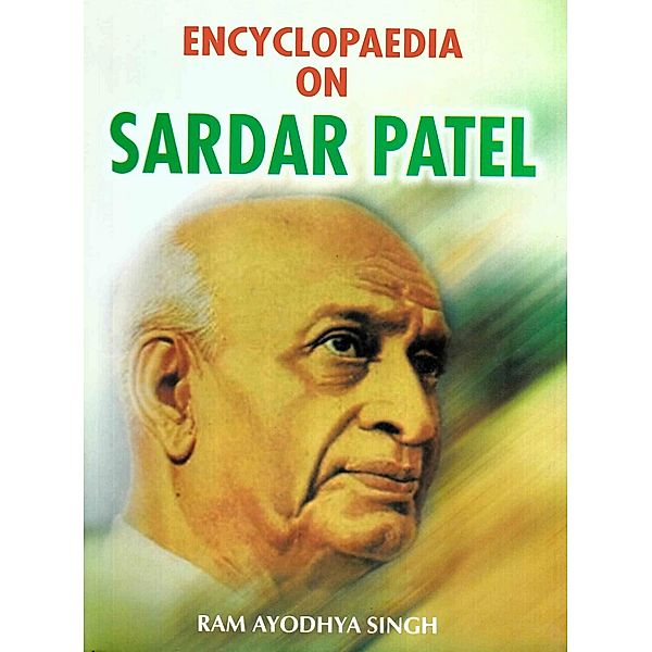 Encyclopaedia on Sardar Patel, Ram Ayodhya Singh