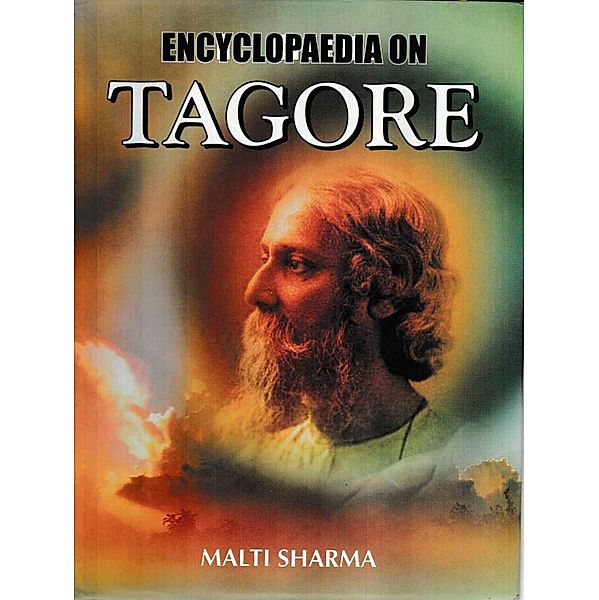 Encyclopaedia On Tagore, Malti Sharma