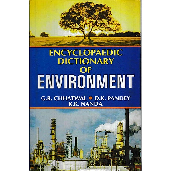 Encyclopaedic Dictionary Of Environment (H-P), G. R. Chhatwal, D. K. Pandey