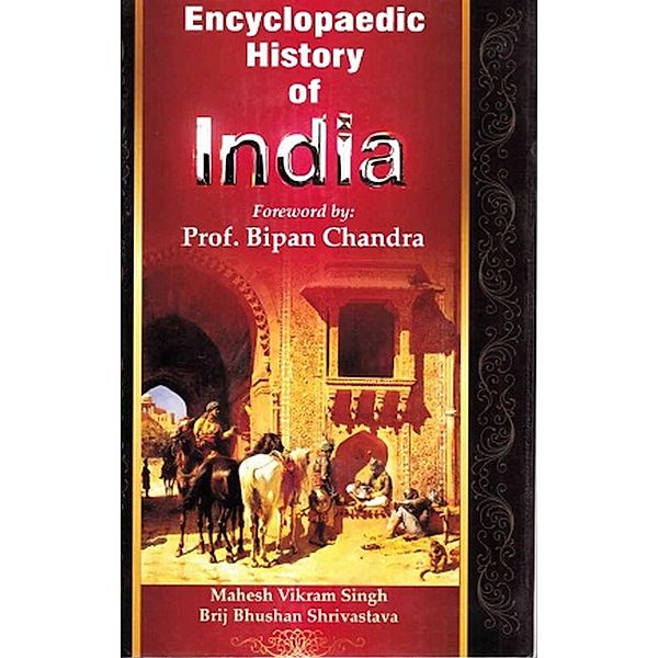 Encyclopaedic History of India (1857: The Great Rebellion), Mahesh Vikram Singh