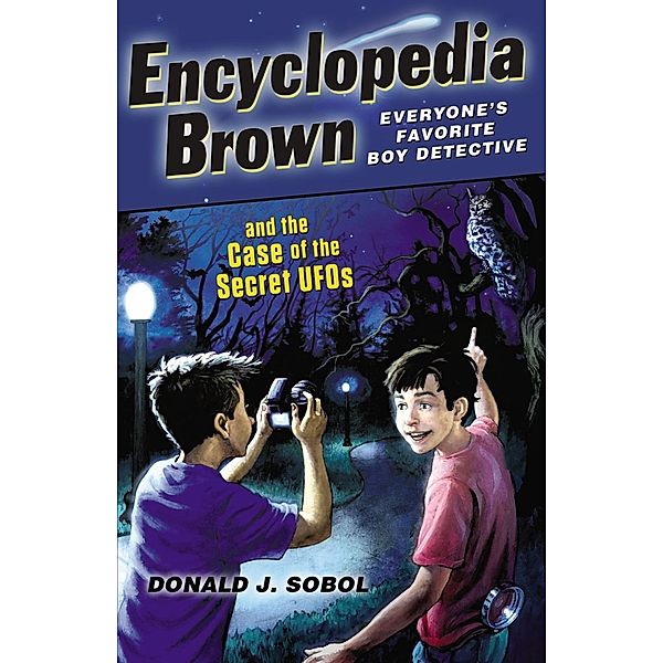 Encyclopedia Brown and the Case of the Secret UFOs / Encyclopedia Brown Bd.27, Donald J. Sobol