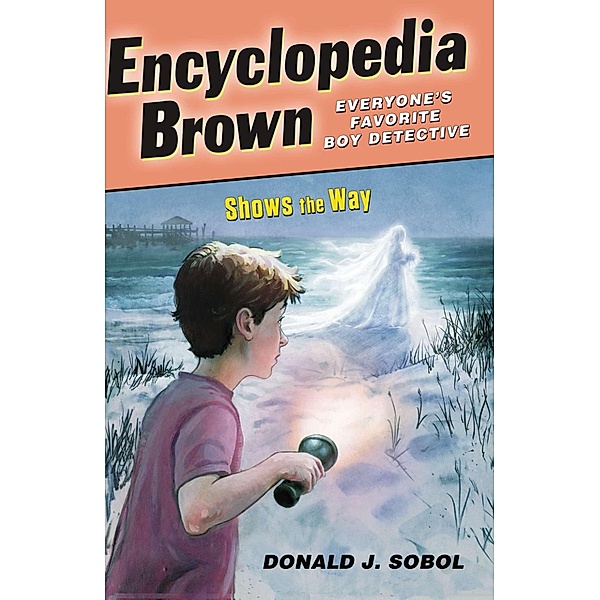Encyclopedia Brown Shows the Way / Encyclopedia Brown Bd.9, Donald J. Sobol