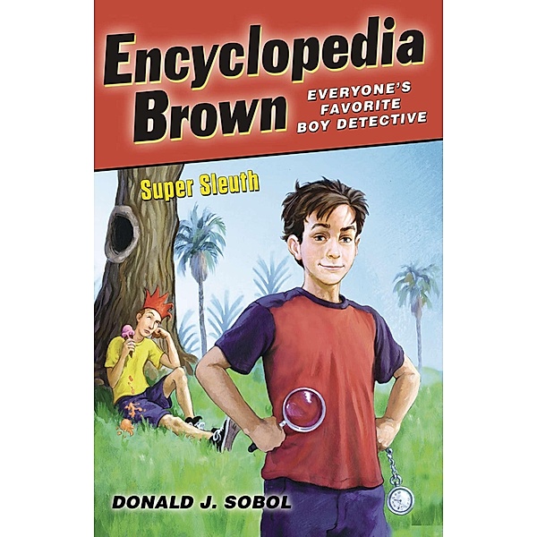 Encyclopedia Brown, Super Sleuth / Encyclopedia Brown Bd.26, Donald J. Sobol
